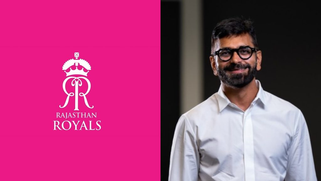 Kal Somani Acquires Rajasthan Royals for USD 1.6 Billion